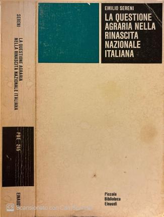 La questione agraria nella rinascita nazionale italiana.