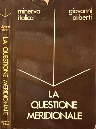 La questione meridionale.