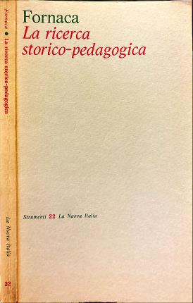 La ricerca storico-pedagogica.