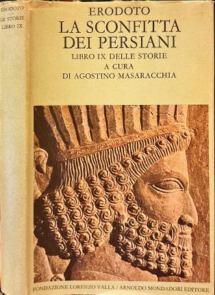 La sconfitta dei Persiani. Libro IX delle Storie.