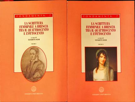 La scrittura femminile a Brescia tra il Quattrocento e lOttocento. …