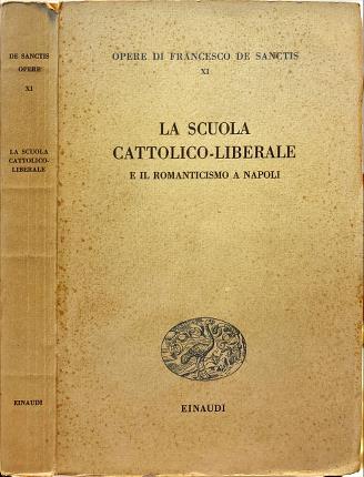 La scuola cattolico-liberale e il Romanticismo a Napoli.