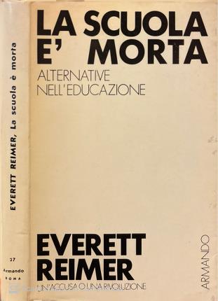 La scuola è morta.