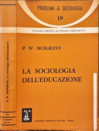 La sociologia dell'educazione.