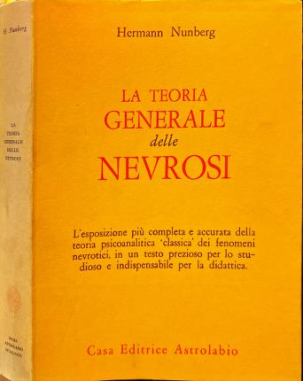 La teoria generale delle nevrosi.