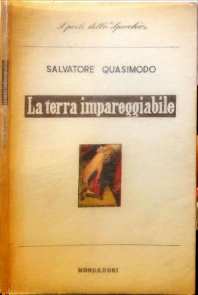 La terra impareggiabile.
