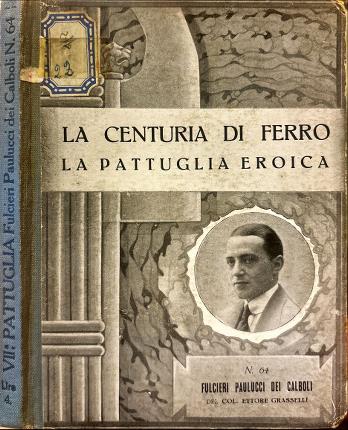 La vita di Fulcieri Paulucci di Calboli medaglia d'oro.