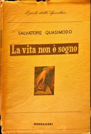 La vita non è sogno.