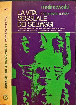 La vita sessuale dei selvaggi nella Melanesia nord-occidentale.