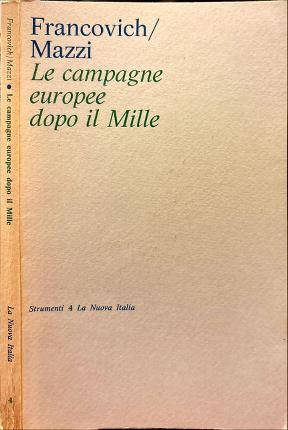 Le campagne europee dopo il Mille.