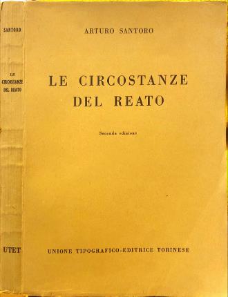 Le circostanze del reato.