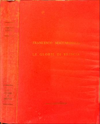 Le glorie di Brescia 1747-1751.