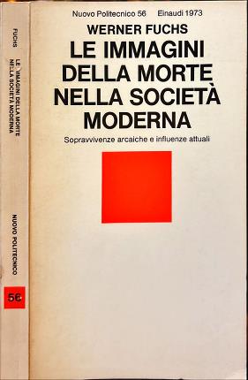 Le immagini della morte nella società moderna.