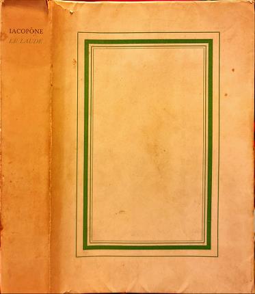 Le Laude. Iacopone da Todi.