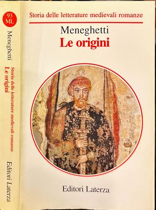 Le origini delle letterature medievali romanze.