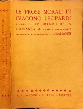 Le prose morali di Giacomo Leopardi.
