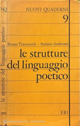 Le strutture del linguaggio poetico.