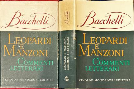Leopardi e Manzoni.
