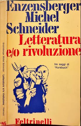 Letteratura e/o rivoluzione.