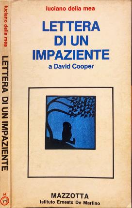 Lettere di un impaziente a David Cooper.