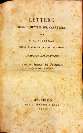 Lettere sugli scritti e sul carattere di G. G. Rousseau …