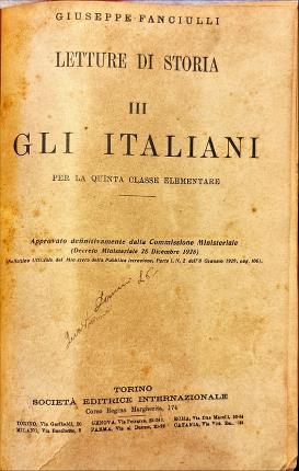 Letture di storia. III. Gli Italiani. L'Europa e gli altri …