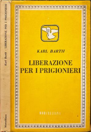 Liberazione per i prigionieri.