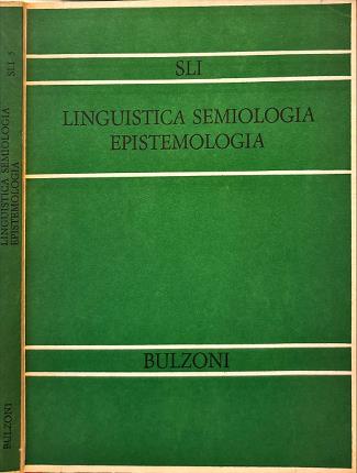 Linguistica semiologia epistemologia.