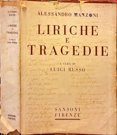 Liriche e tragedie.