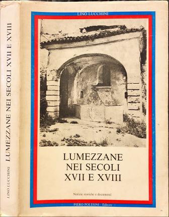 Lumezzane nei secoli XVII e XVIII.