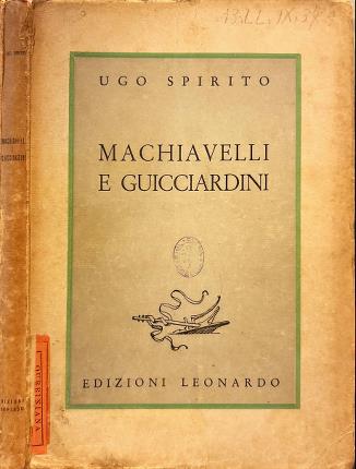 Machiavelli e Guicciardini.