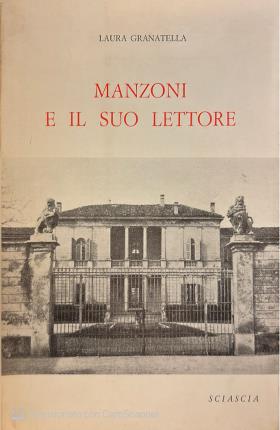 Manzoni e il suo lettore.