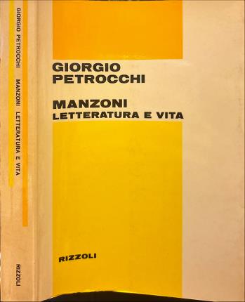 Manzoni letteratura e vita.