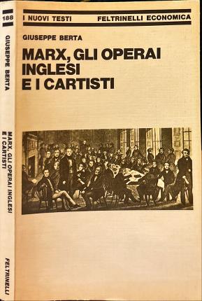 Marx, gli operai inglesi e i cartisti.