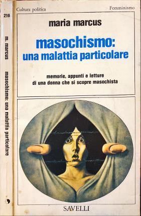 Masochismo: una malattia particolare.