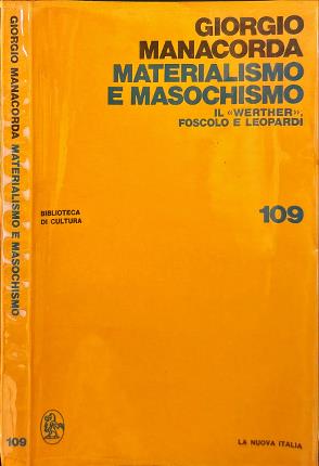 Materialismo e masochismo.