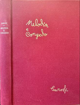 Melodia e Congedo.