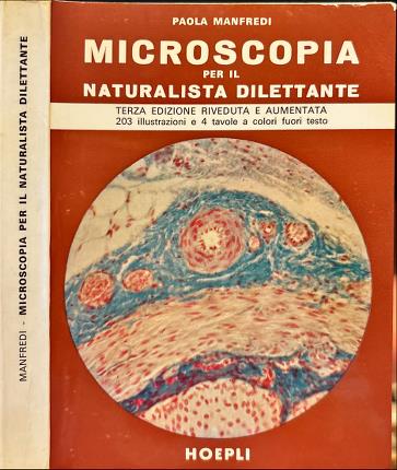 Microscopia per il naturalista dilettante.