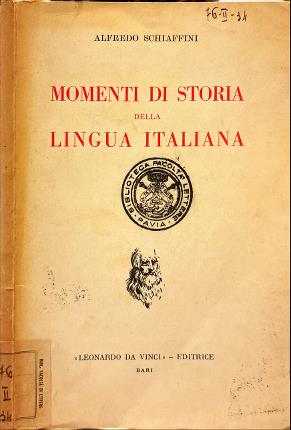 Momenti di storia della lingua italiana.