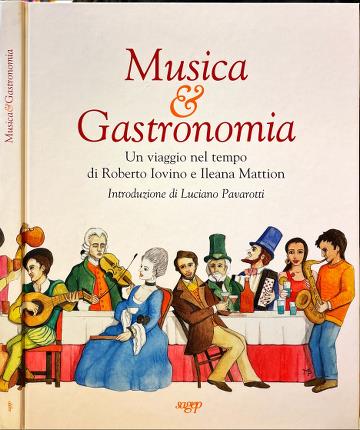 Musica e Gastronomia.