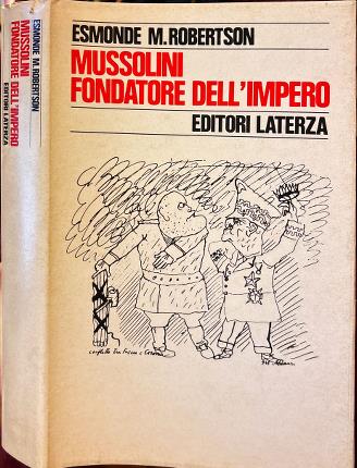 Mussolini fondatore dell' Impero.