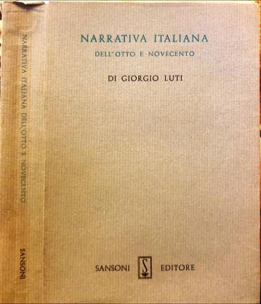 Narrativa Italiana dellOtto e Novecento.