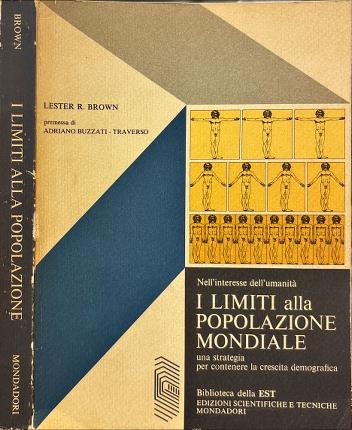 Nell'interesse dell'umanità i limiti alla popolazione mondiale.