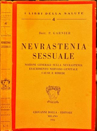 Nevrastenia sessuale.