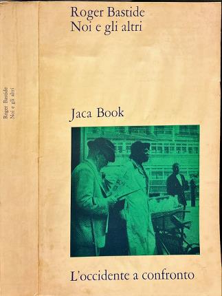 Noi e gli altri: i luoghi di incontro e di …