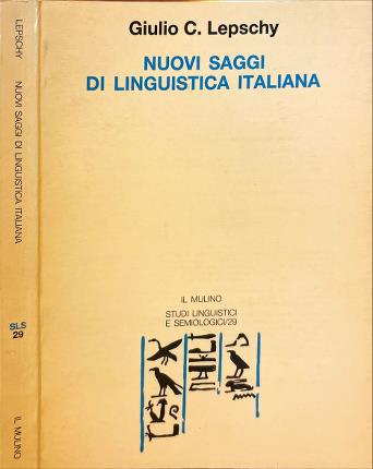 Nuovi saggi di linguistica italiana.