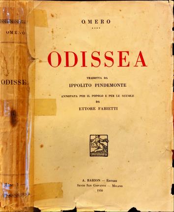 Odissea. Tradotta da Ippolito Pindemonte. Annotata per il popolo e …