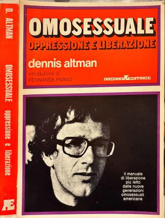 Omosessuale oppressione e liberazione.