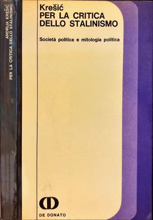 Per la critica dello stalinismo.