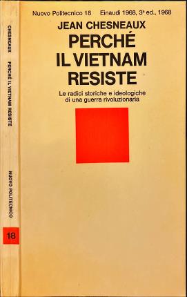 Perché il Vietnam resiste.